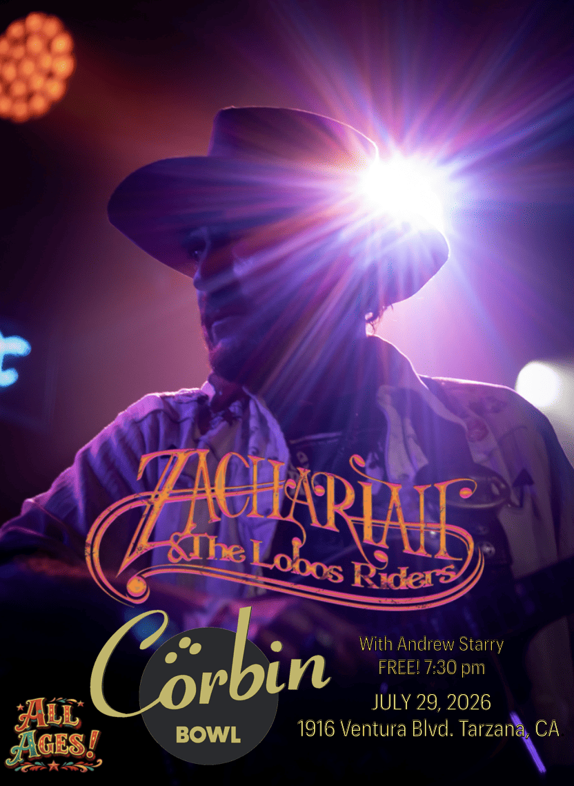 Zachariah and the Lobos Riders at Corbin Bowl in Tarzana on July 29, 2026